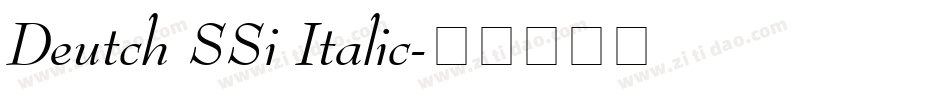 Deutch SSi Italic字体转换